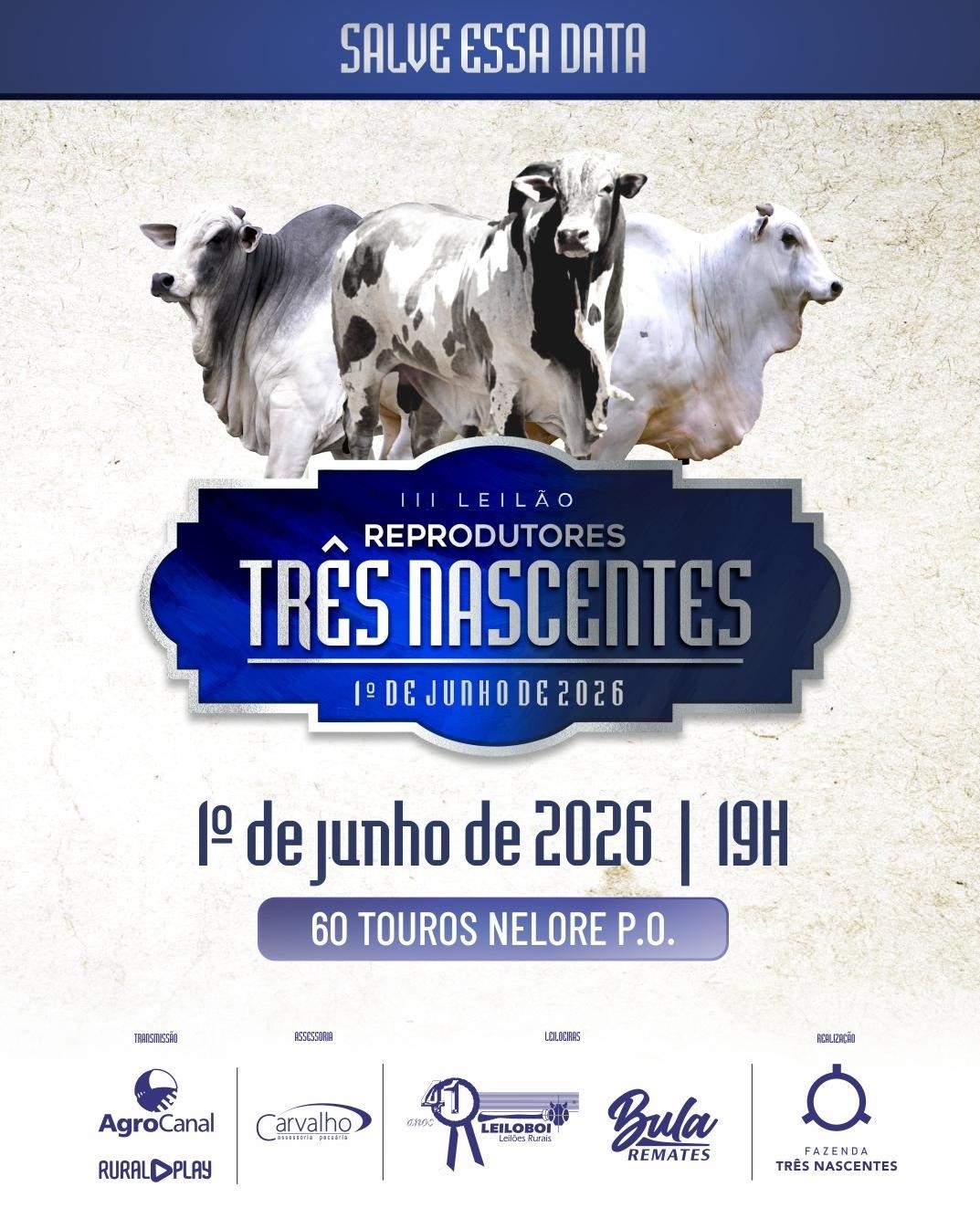 LEILÃO REPRODUTORES TRÊS NASCENTES - EDIÇÃO VIRTUAL